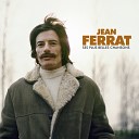 Jean Ferrat - Mourir au soleil
