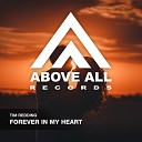 Tim Redding - Forever In My Heart Extended Mix
