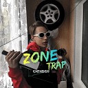 Chendor - Zone Trap