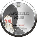 Psychedelic House - Saxopianisme Original Mix
