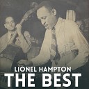 Lionel Hampton Orchestra - Adam Blew His Hat