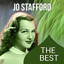 Jo Stafford Johnny Mercer - The Best Things In Life Are Free