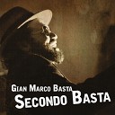 Gian Marco Basta - La corriera del mattino