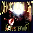John Stewart - Highway of Light