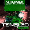 Yoshi Razner - Light In The Darkness Original Mix