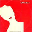 Larabell - Feel It Original Mix Version