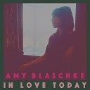 Amy Blaschke - All Resolve