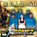 Los Gomez - Yo Soy Chofer