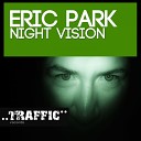 Eric Park - Night Vision Harder Beat Mix