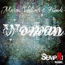 Marcos Valiente - Woman Original Mix