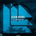Kevin Brand Revealed Recordings - Falling For You Original Mix
