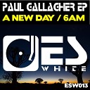 Paul Gallagher - A New Day Original Mix