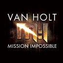 Christopher Van Holt - Mission Impossible Dirty Dancer Mix