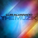 Luis Alvarado - The Muzik Jordi Ferrer s Terrace Mix