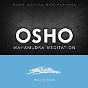 OSHO Akash - First Stage