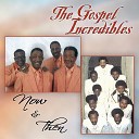 The Gospel Incredibles - Over and over Again