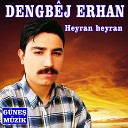 Dengbej Erhan - Dilim Dilber