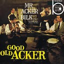 Acker Bilk And His Paramount Jazz Band - Chattanooga Stomps