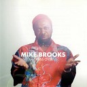Mike Brooks - Let Us All Sing