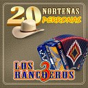 Los 3 Rancheros - Las Tres Huastecas