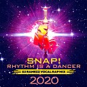 Snap - Rhythm Is A Dancer Dj Ramezz Vocal Rap Mix…
