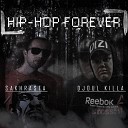 Sakhrasta Djoul killa - Hip hop Forever