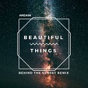 Andain - Beautiful Things Behind The Sunset Remix