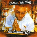Cotton State King - Baby Talk Interlude