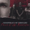 Conspiracy Of Thought - Suffocate Me