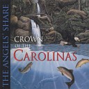 Crown of the Carolinas - Glimpses Through the Trees