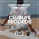 Sandy Samsone - Turn It Back Dub Mix