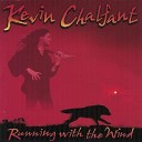 Kevin Chalfant - Anywhere The Wind Blows