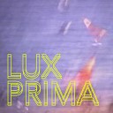 Lux Prima - Before The Flood