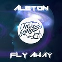 Aleton - Fly Away Instrumental Mix