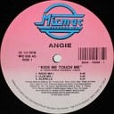 Angie - Kiss Me Touch Me Club Mix II