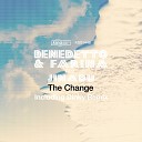 Benedetto Farina feat Jinadu - The Change Dinky Remix