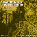 Antonello Ferrari feat Dawn Tallman - Beautiful View WD2N Remix