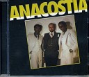 Anacostia - Looking Over My Shoulder