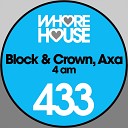 Block Crown AXA - 4am