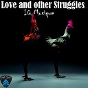 IQ Musique - Love and Other Struggles