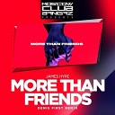 James Hype feat Kelli Leigh - More Than Friends Denis First Radio Remix