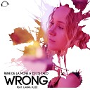 Rene de la Mone DJ IQ Talo feat Laura Julie - Wrong Spencer Romez Remix Edit