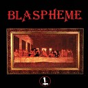 Blaspheme - Magie noire