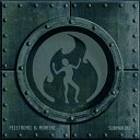 Peletronic Monfire - Submarine O Concept Remix