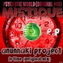 ANUNNAKI - In Time Original Mix