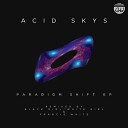 Acid Skys - Xanadu Original Mix