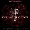 Daryl - Por mis muertos Original Mix