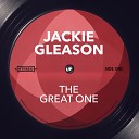 Jackie Gleason - Can This Be Love