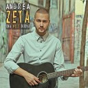 Andrea Zeta - A nnammurata mia