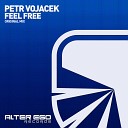 Petr Vojacek - Feel Free Original Mix